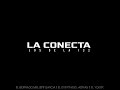 La Conecta 132 - Jeff Garciia ft Borrado M, Adrian Gs, El Yoker, Everth Gs