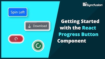 Getting Started with the React Progress Button Component