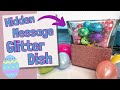 Hidden Message Glitter Easter Candy Dish with Cricut