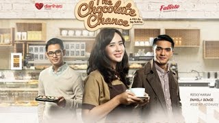 Film Indonesia The Chocolate chance - { Trailer Official - English subtitle }