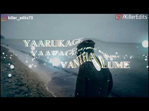 havoc-brothers-song-whatsapp-status-video/tamil-song-whatsapp-status-video/killeredits