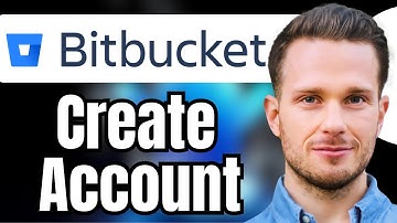 How to Create a Bitbucket Account