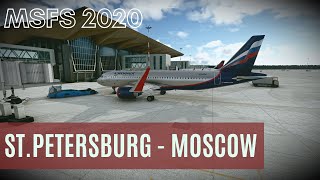 Microsoft Flight Simulator | Санкт-Петербург [ULLI] - Москва [UUEE] | A320 Aeroflot | LIVE HD