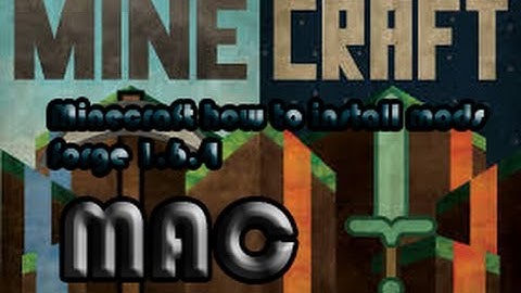 Tutorial - how to get minecraft forge 1.6.4 MAC