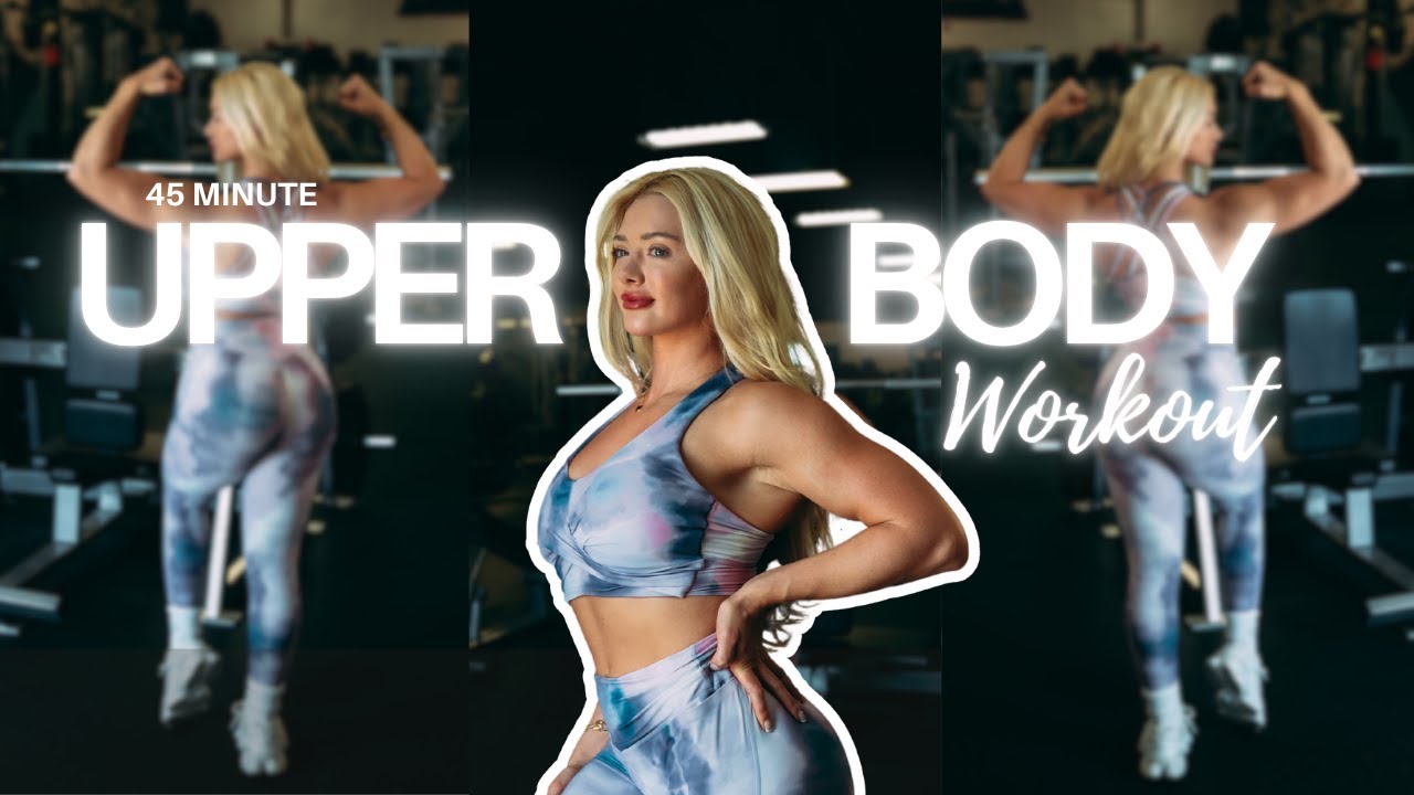 45-минутная тренировка верхней части тела