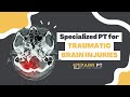 Specialized Physical Therapy for Traumatic Brain Injury | TBI Treatment in Austin, Texas