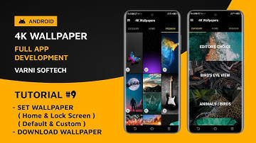 4k Wallpaper App Development | Tutorial #9 | Set Wallpaper & Download Wallpaper in Android Studio
