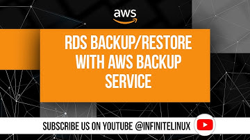 RDS Backup/Restore with AWS Backup Service