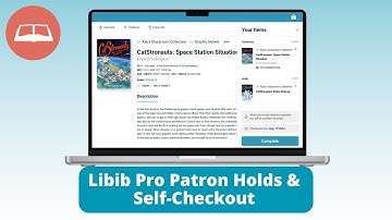 Libib Pro Patron Holds and Self-Checkout Walkthrough Tutorial