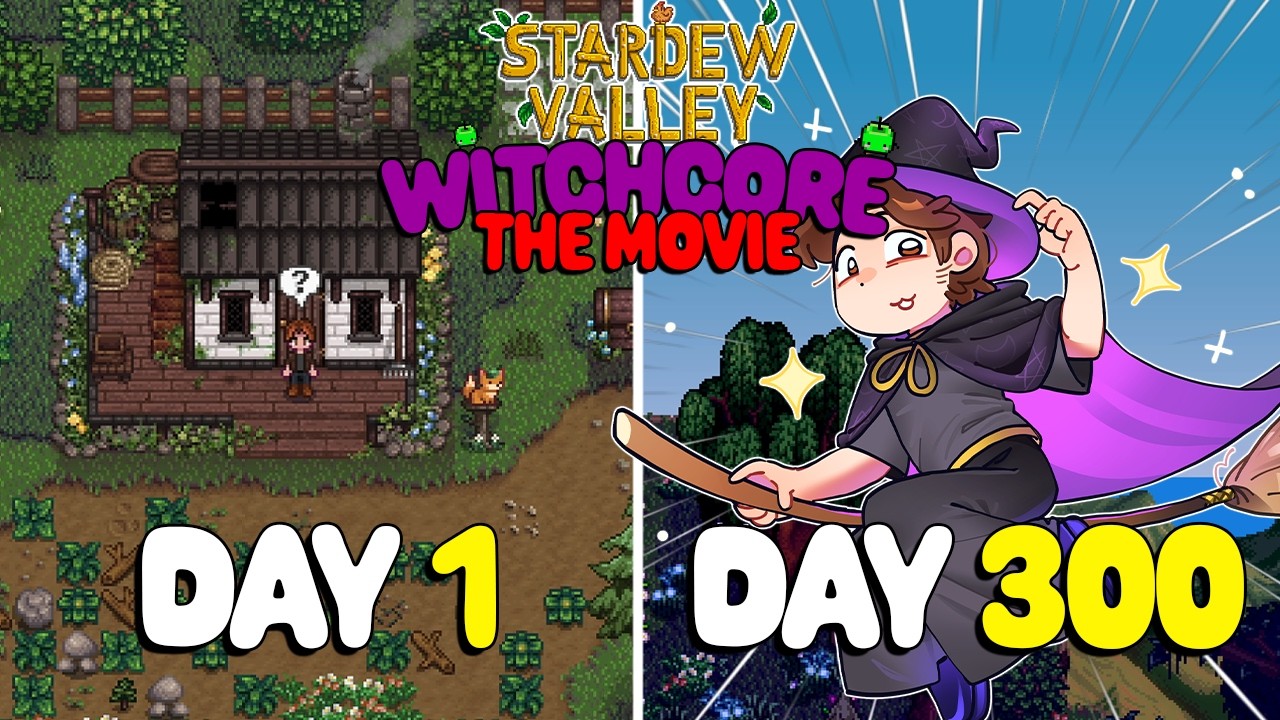 I Played 300 Days in a Whimsical Witchy SDV World - The Movie