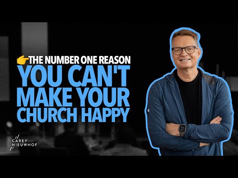 The Number One Reason You Can't Make Your Church Happy