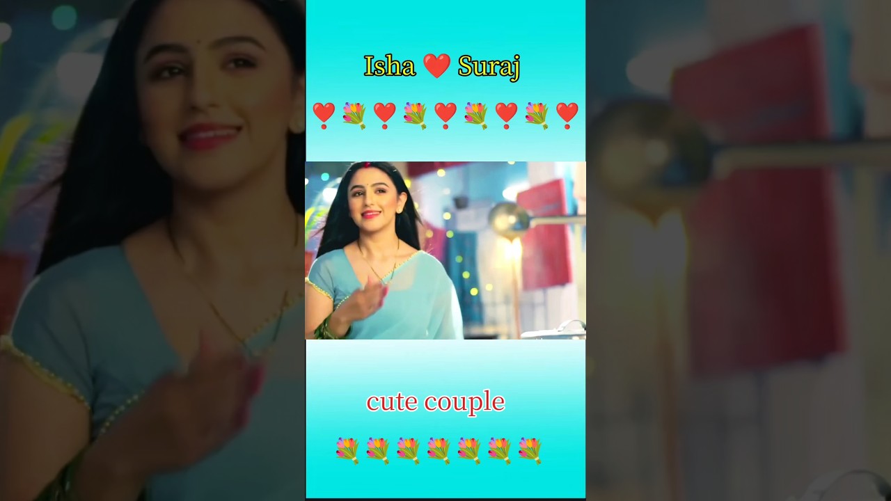 Isha ❤️ Suraj 🌸 
