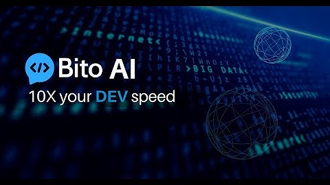 Become a 10X Dev with Bito AI