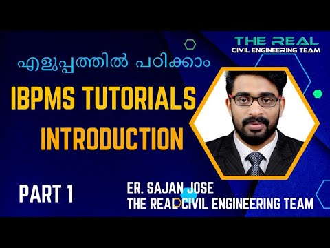 IBPMS ONLINE TUTORIALS PART 1|Er.SAJAN JOSE|എളുപ്പത്തിൽ പഠിക്കാം|THE REAL CIVIL ENGINEERING