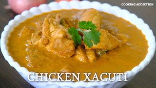 Perfect Chicken Xacuti Recipe | Popular Goan Chicken Curry | Goan Cuisine | Chicken Curry Recipes.