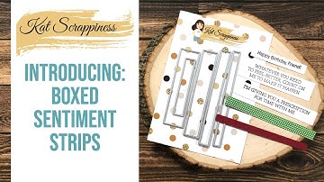 Introducing: Boxed Sentiment Strips Die Set