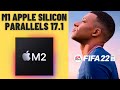FIFA 22 - Parallels 17.1 - MacBook Pro M2 8 GB RAM 10 GPU cores