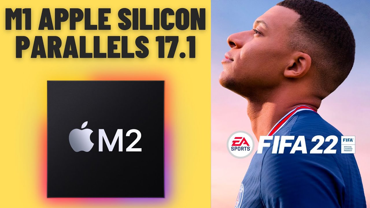 FIFA 22 - Parallels 17.1 - MacBook Pro M2 8 GB RAM 10 GPU cores
