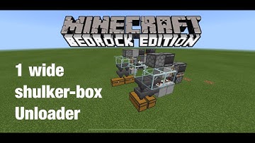 Minecraft bedrock shulker box unloader 1.16