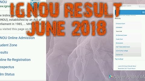 How to check Ignou term end exam result June 2018