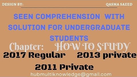 Chapter How To Study Seen Comprehension For Undergraduate Students 2017 2013 2011 Passage  Solution