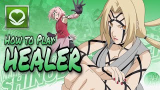 Beginners Guide: HEALER - NARUTO: Shinobi Striker