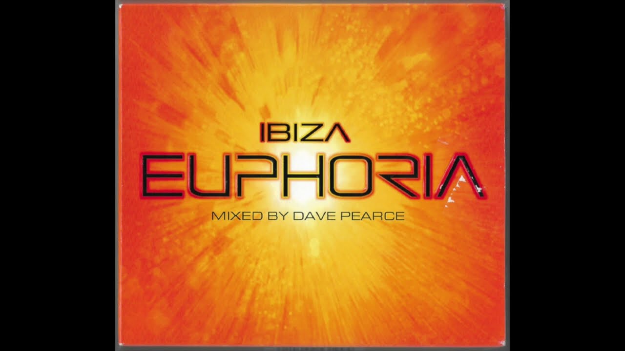 Dave Pearce - Ibiza Euphoria CD1 2001