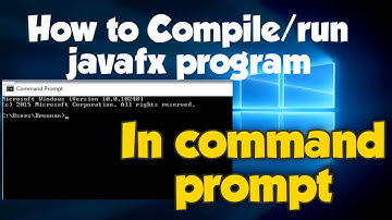 How to compile/run javafx program in cmd(command prompt)
