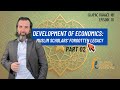 Development of Economics: Muslim Scholars’ Forgotten Legacy – Part 02