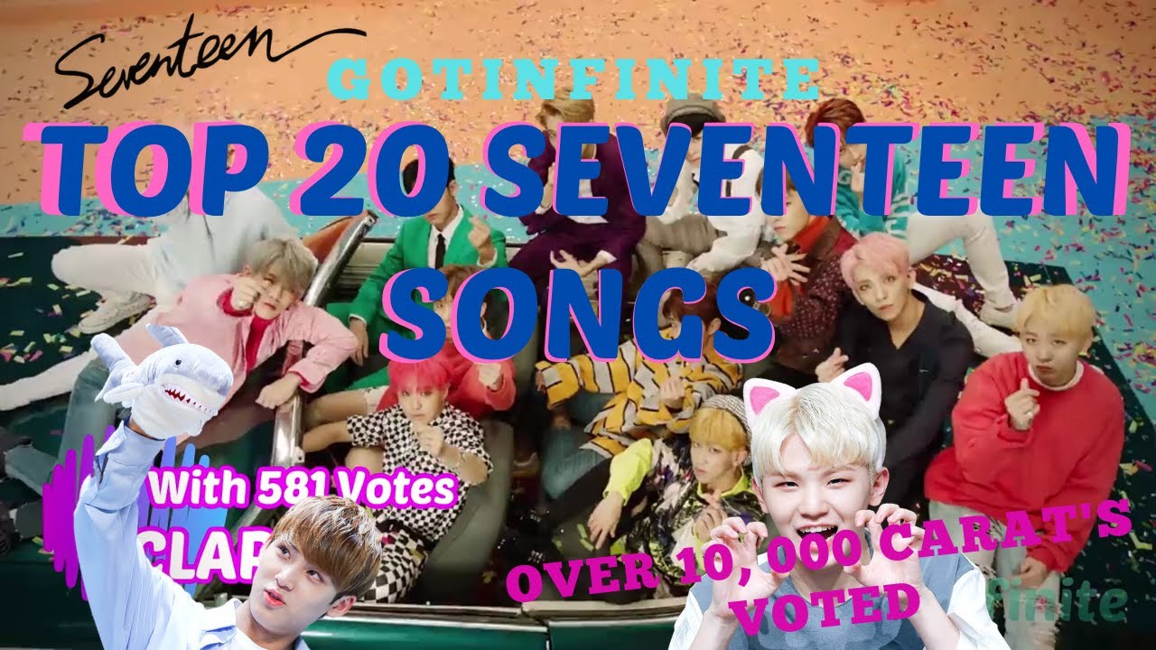 GotInfinite Countdowns - Top 20 SEVENTEEN Songs [CARAT VOTE]