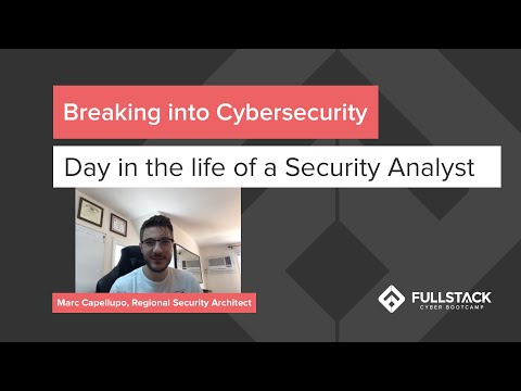 A Day in the Life of a Security Analyst |  BREAKING INTO CYBERSECURITY