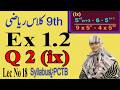 Ex 1.2 Q2 part ix Class 9th Math |9th class chapter 1 | PCTB NCERT New Syllabus 2025