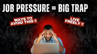 Job Pressure Will Crush You | Learn Skills Before It’s Too Late #makemoneyonline #skillsdevelopment 