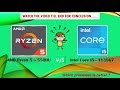 AMD Ryzen 5 5500U vs Intel i5-1135G7 Processors Comparision Mp3 Song