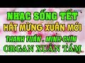 Nhạc Sống gì Mà Hay Thế , LIÊN KHÚC NHẠC XUÂN , Ban Nhạc Sông Đáy   Thanh Tuấn Minh Chín