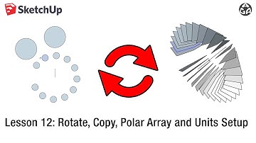 Lesson 12 Rotate, Copy Polar Array and Units Setup