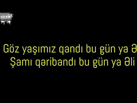 Ya Əli Mərsiyə (Sözləri ekranda)