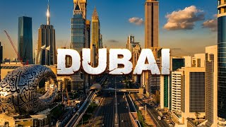 Dubai, UAE 4K 🇦🇪 | The City of Dreams | Cinematic Travel Documentary