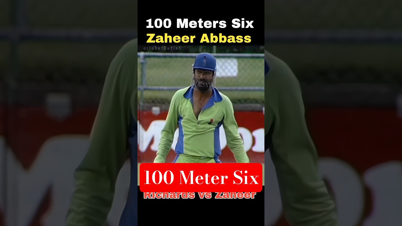 100 meters six by Zaheer Abbas vs Richards #cricket #cricketshorts