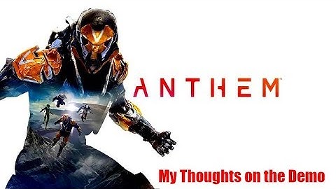 Anthem Demo(Beta) Thoughts - Ranger Gameplay