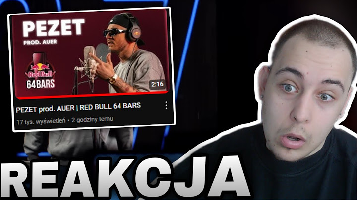 PEZET prod. AUER | RED BULL 64 BARS (REAKCJA!!!)