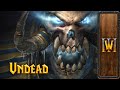 Warcraft III - Music & Ambience - Undead