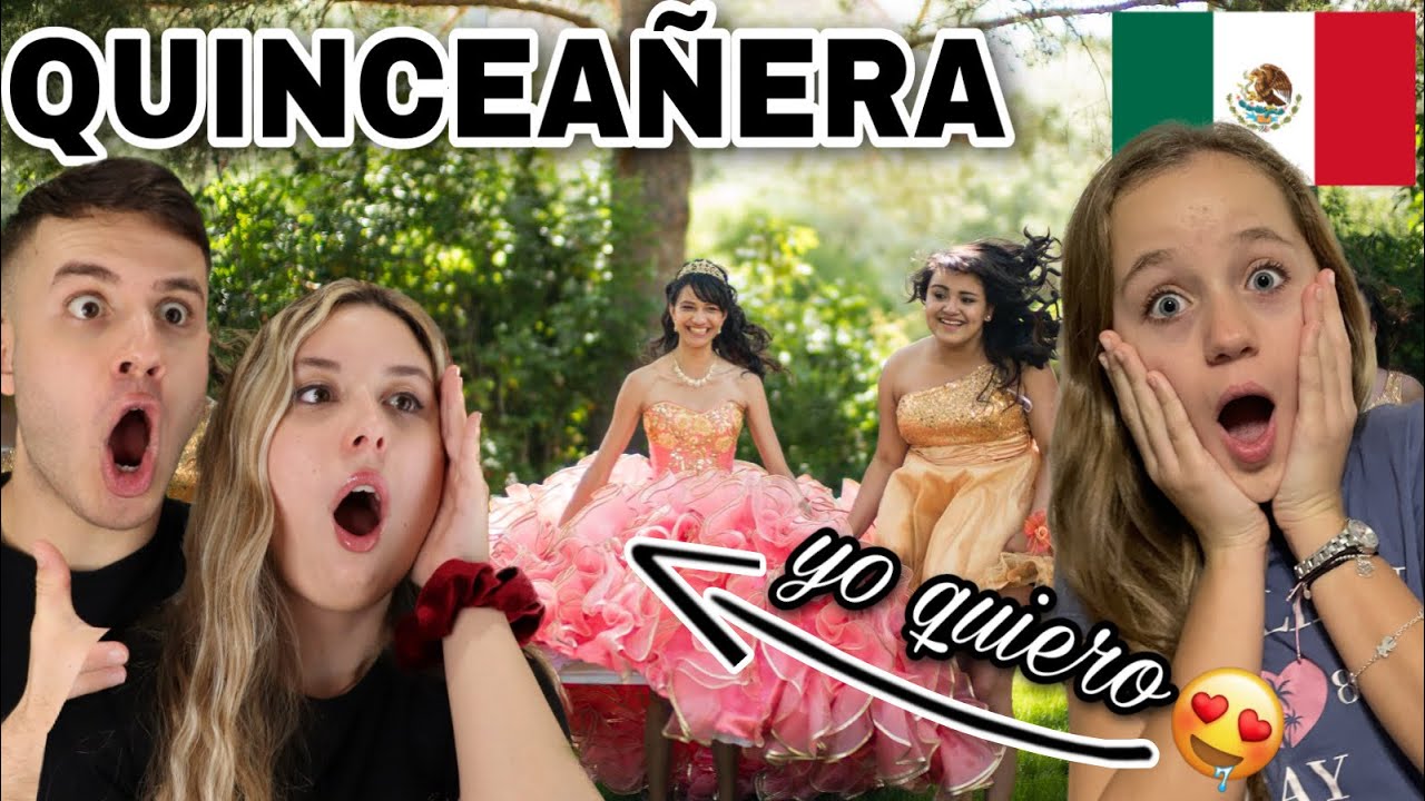 NIÑA ESPAÑOLA DESEA UNA FIESTA de XV AÑOS MEXICANA | SU CARA LO DICE TODO 😍🇲🇽