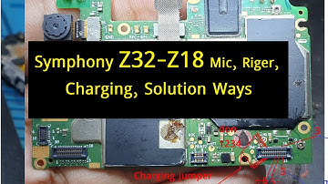 Symphony Z32-Z18 Mic, Riger, Charging, Solution Ways / Symphony z32 /Symphony z18