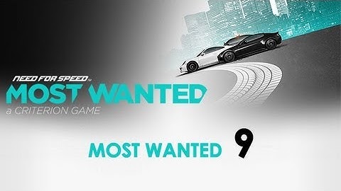 Need for Speed: Most Wanted 2012 - Playthrough 06 #Most Wanted 9