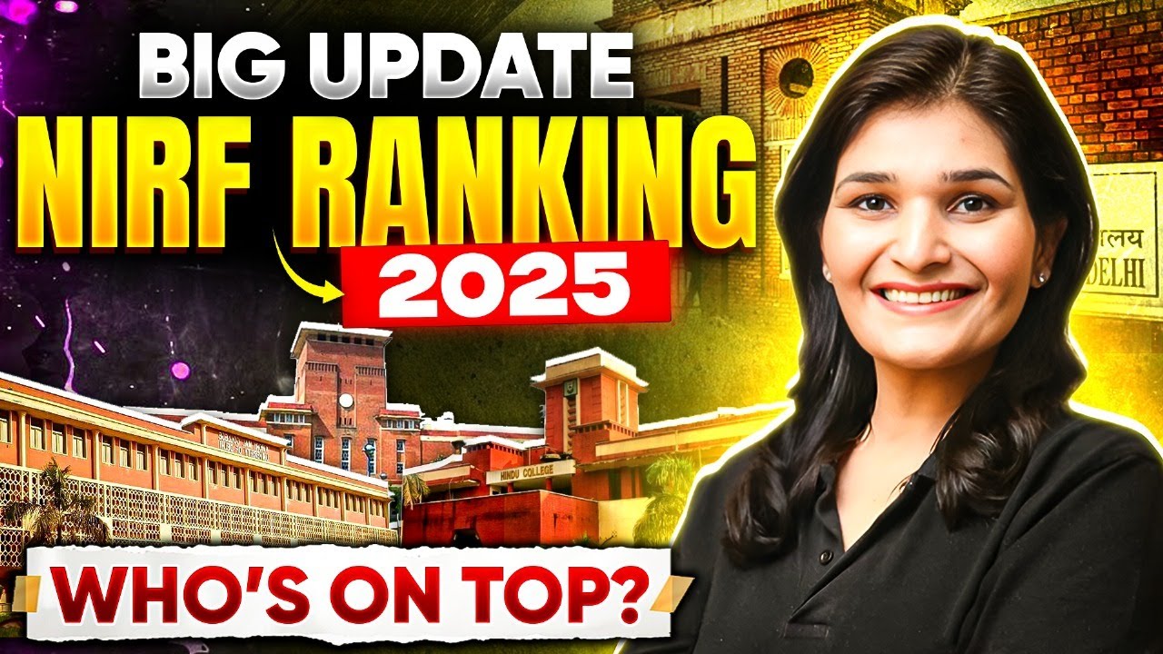 🚨 NIRF Ranking 2025 OUT | Top Colleges & Universities in India Revealed ...