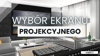 Jak wybrać ekran projekcyjny? Rodzaje, parametry i aspekty jakie trzeba wziąć pod uwagę  Cz. II