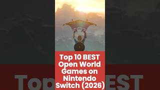 Top 10 BEST Open World Games on Nintendo Switch (2026) #nintendoswitch #OpenWorldGame #Zelda #gaming