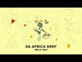 Da Africa Deep Feel The Love 