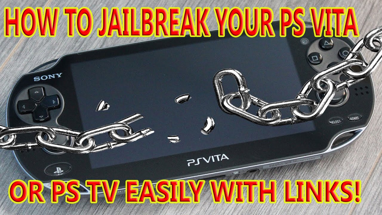 HOW TO JAILBREAK YOUR PS VITA OR PS TV! EASY WITH LINKS!!! YouTube